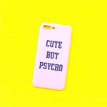 CUTE BUT PSYCHO iPhone Case