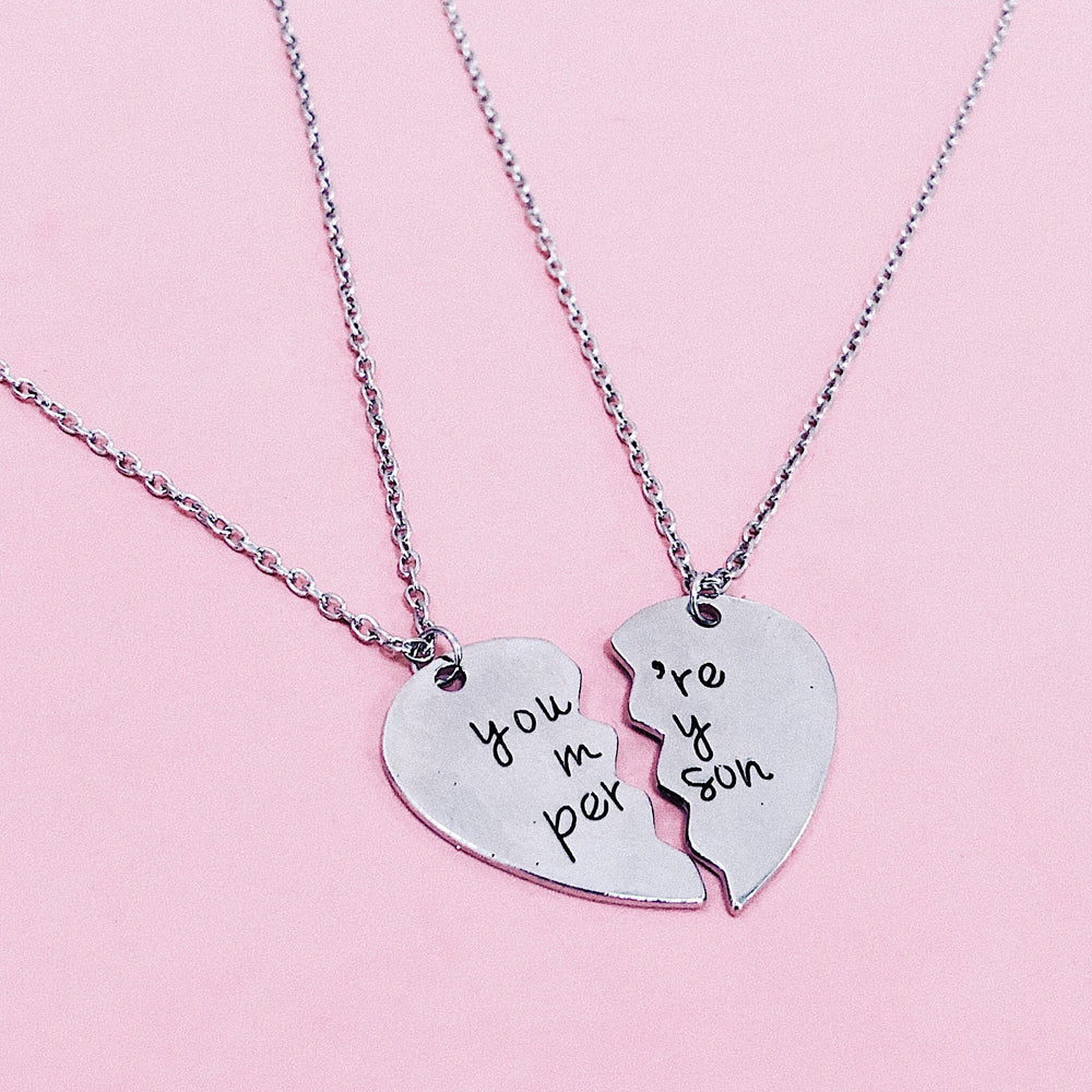 You’re my person Necklace